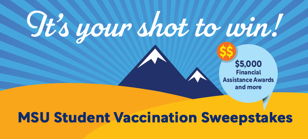 MSU Student Vaccination Sweepstakes