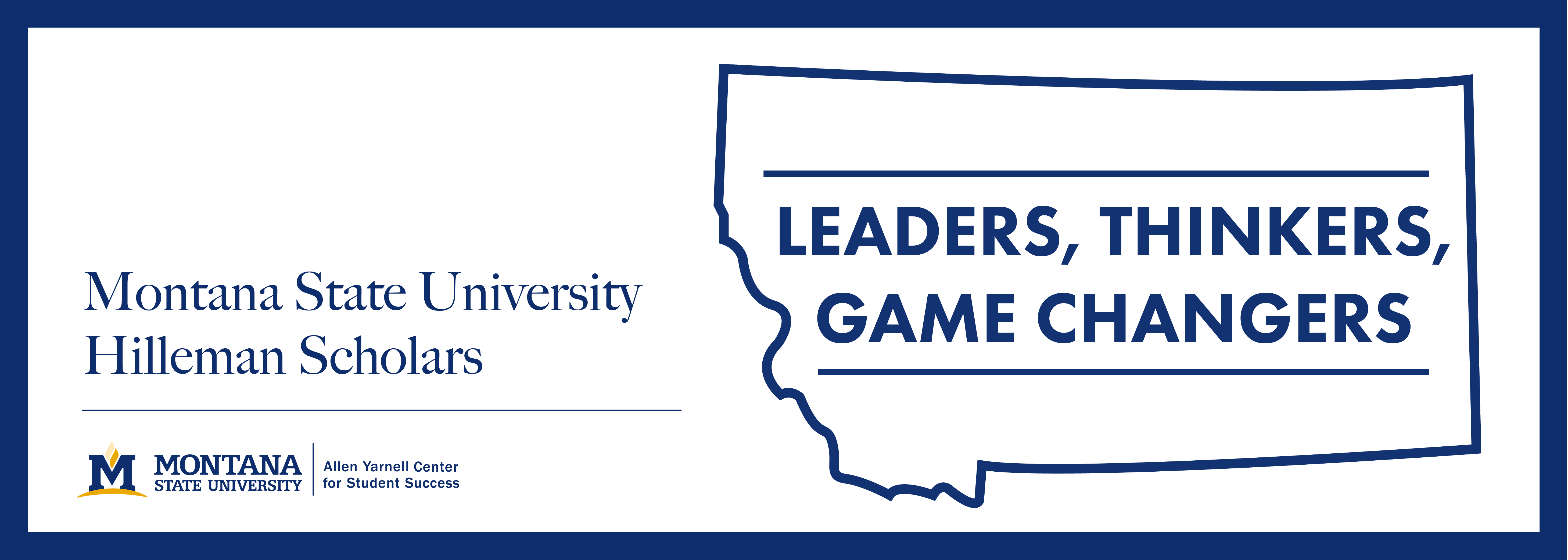 Montana State University Hilleman Scholars: leaders, thinkers, game changers