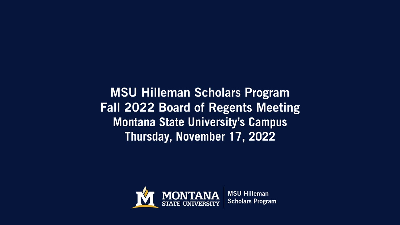 MSU Hilleman Scholars Program Fall 2022 Board of Regents