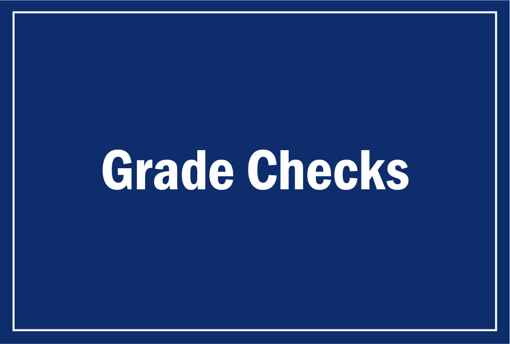 grade checks