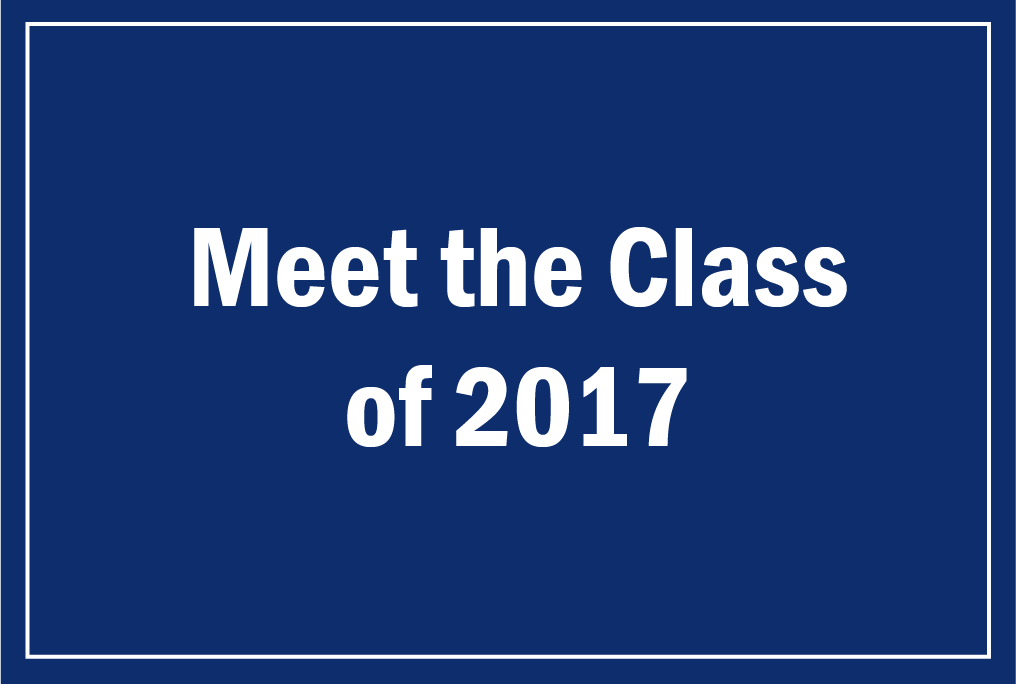Meet the Class of 2017