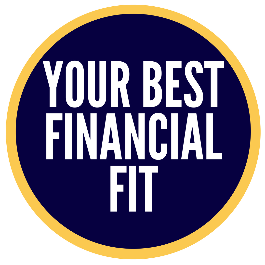 Your Best Financial Fit