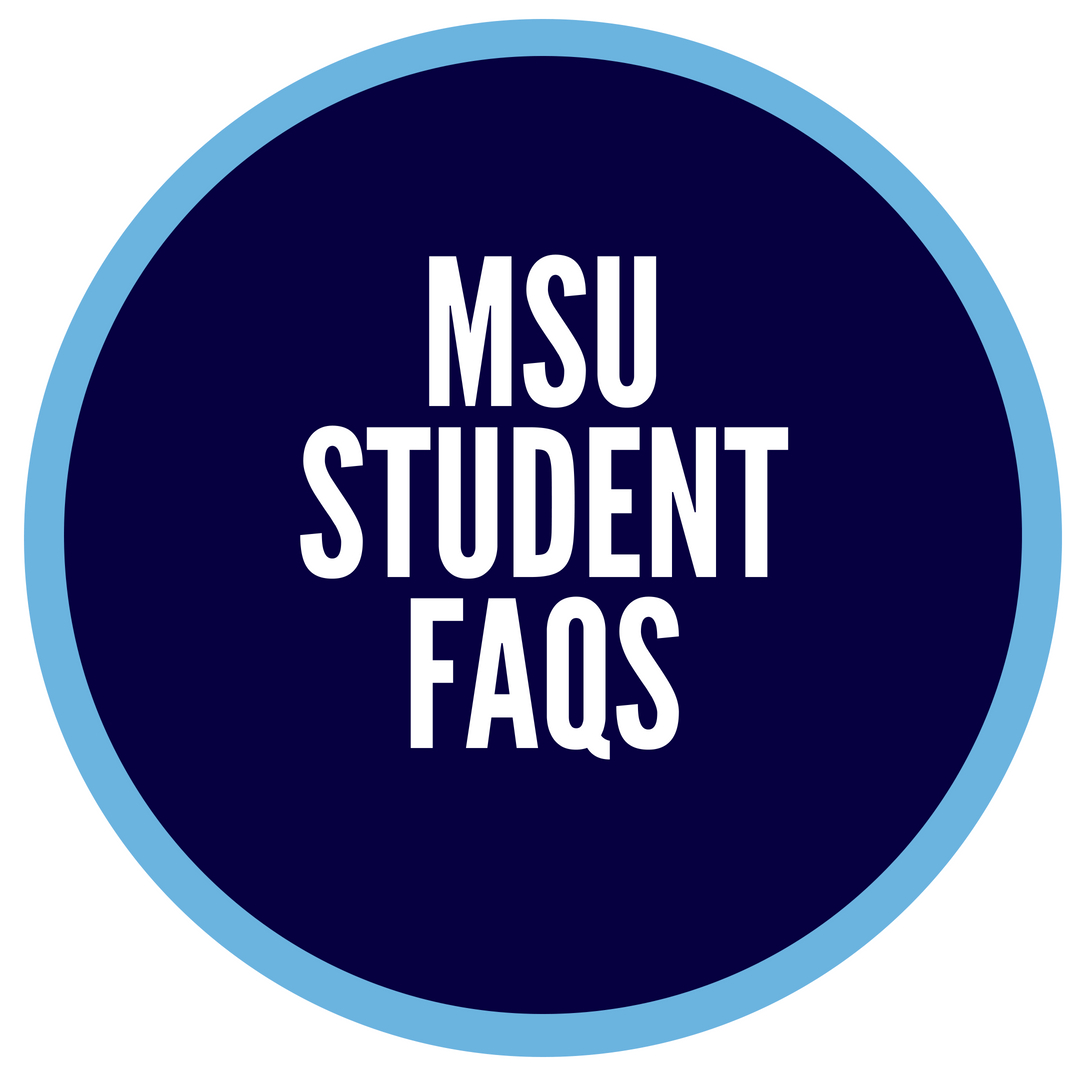 MSU Student Frequently Asked Questions