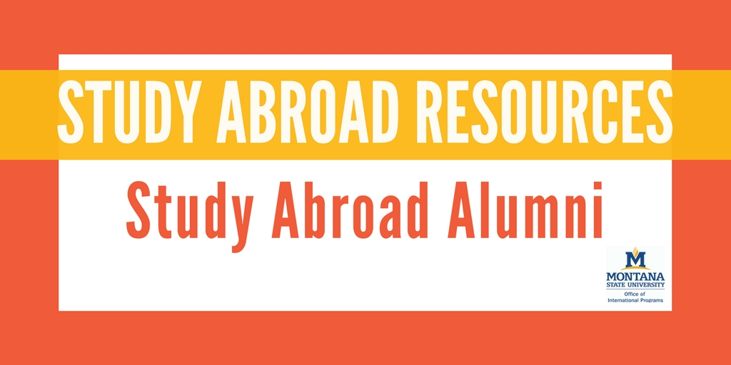 MSU Study Abroad Resources: Study Abroad Alumni