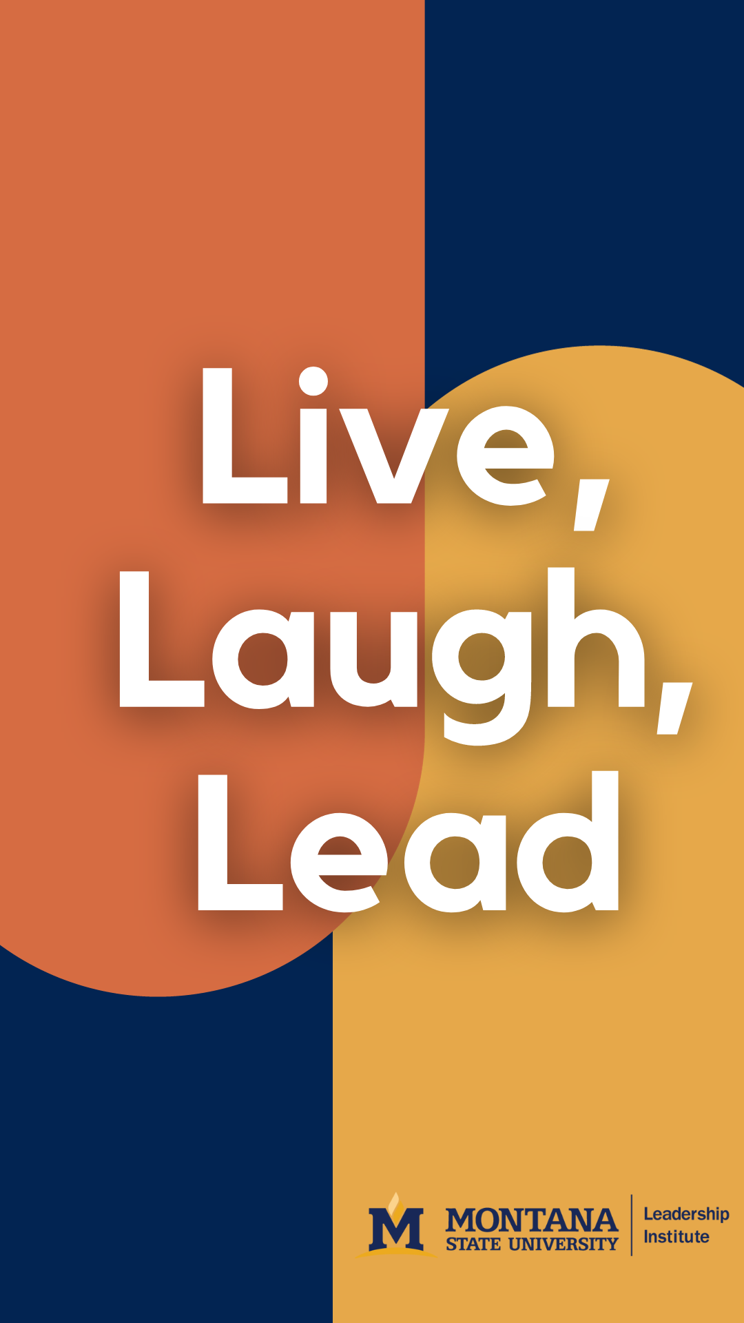 live laugh lead