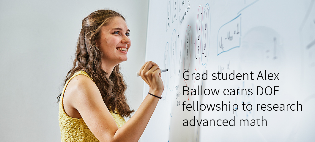 Grad student Alex Ballow earns DOE fellowship to research advanced math