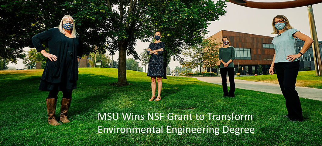 MSU wins NSF grant to transform Environmental Engineering Degree