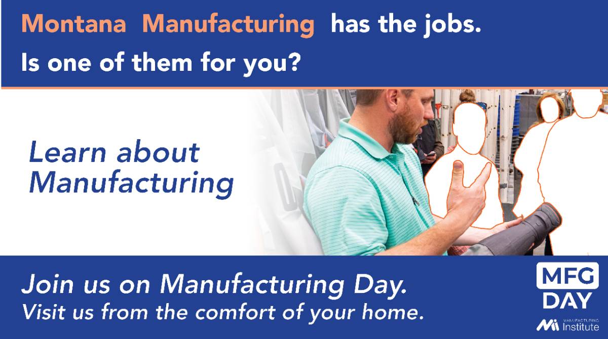  Montana manufacturing has the jobs. Is one of them for you? Learn about manufacturing.