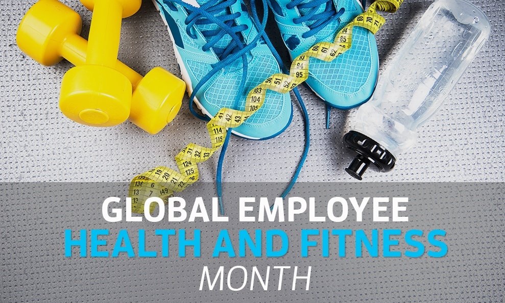 Global Employee Health & Fitness Month