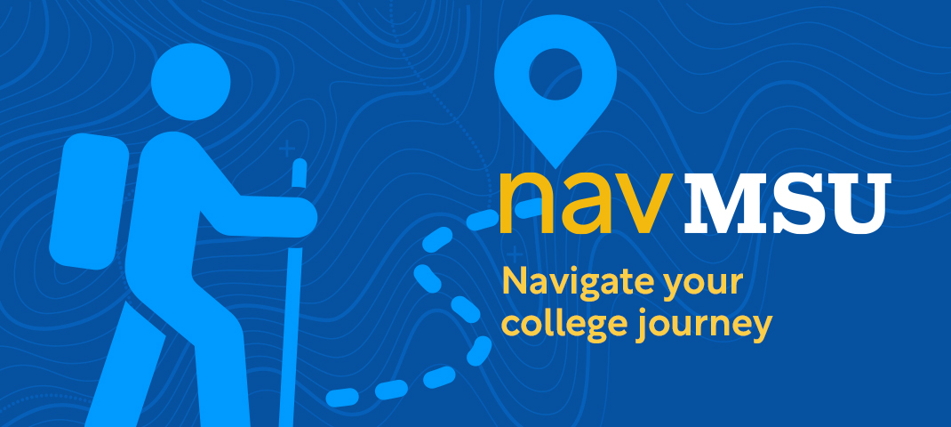 Image of a hiker beside the message "NavMSU: Navigate your college journey."