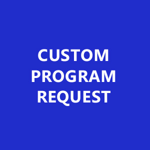Custom Program Request