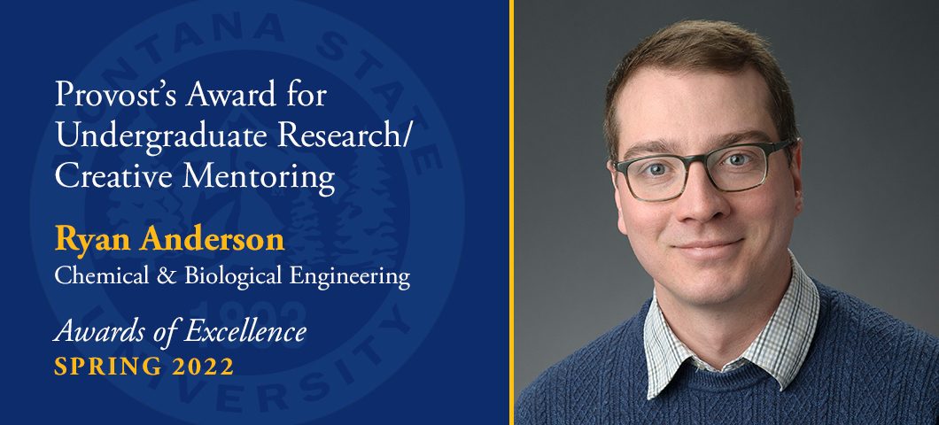 Provost's Award for Undergraduate Research/Creative Mentoring: Ryan Anderson, Spring Awards of Excellence, Academic Year 2021-22. Portrait of Ryan Anderson