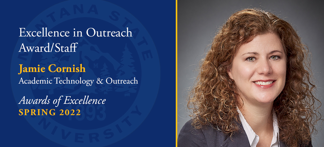 Excellence in Outreach Award/ Staff: Jamie Cornish, Spring Awards of Excellence, Academic Year 2021-22. Portrait of Jamie Cornish