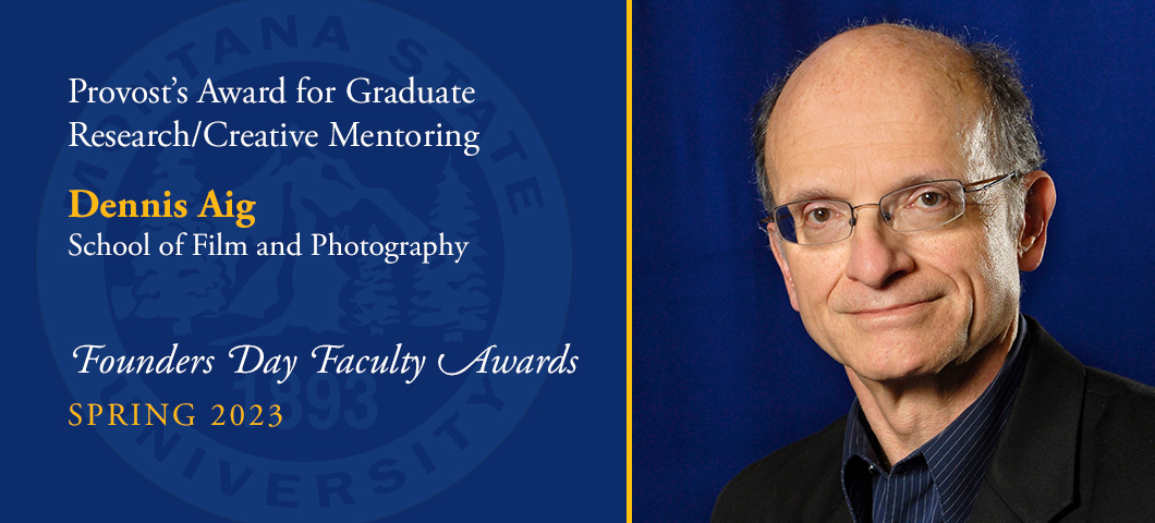 Provost's Award for Graduate Research/Creative Mentoring: Dennis Aig, Founders Day Faculty Awards, Academic Year 2022-23. Portrait of Dennis Aig.