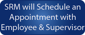 Ergonomic Step 5 - SRM will Schedule an Appointment with Employee and Supervisor