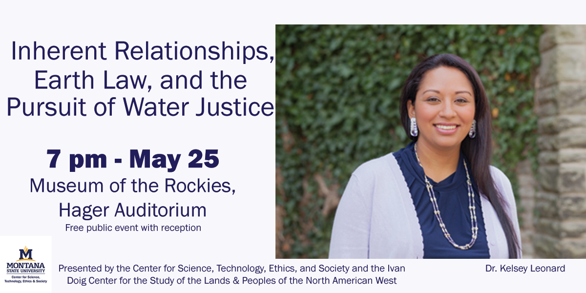 Water in the West keynote lecture and reception on May 25 at 7pm at the Museum of the Rockies, Hager Auditorium