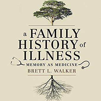 A Family History of Illness