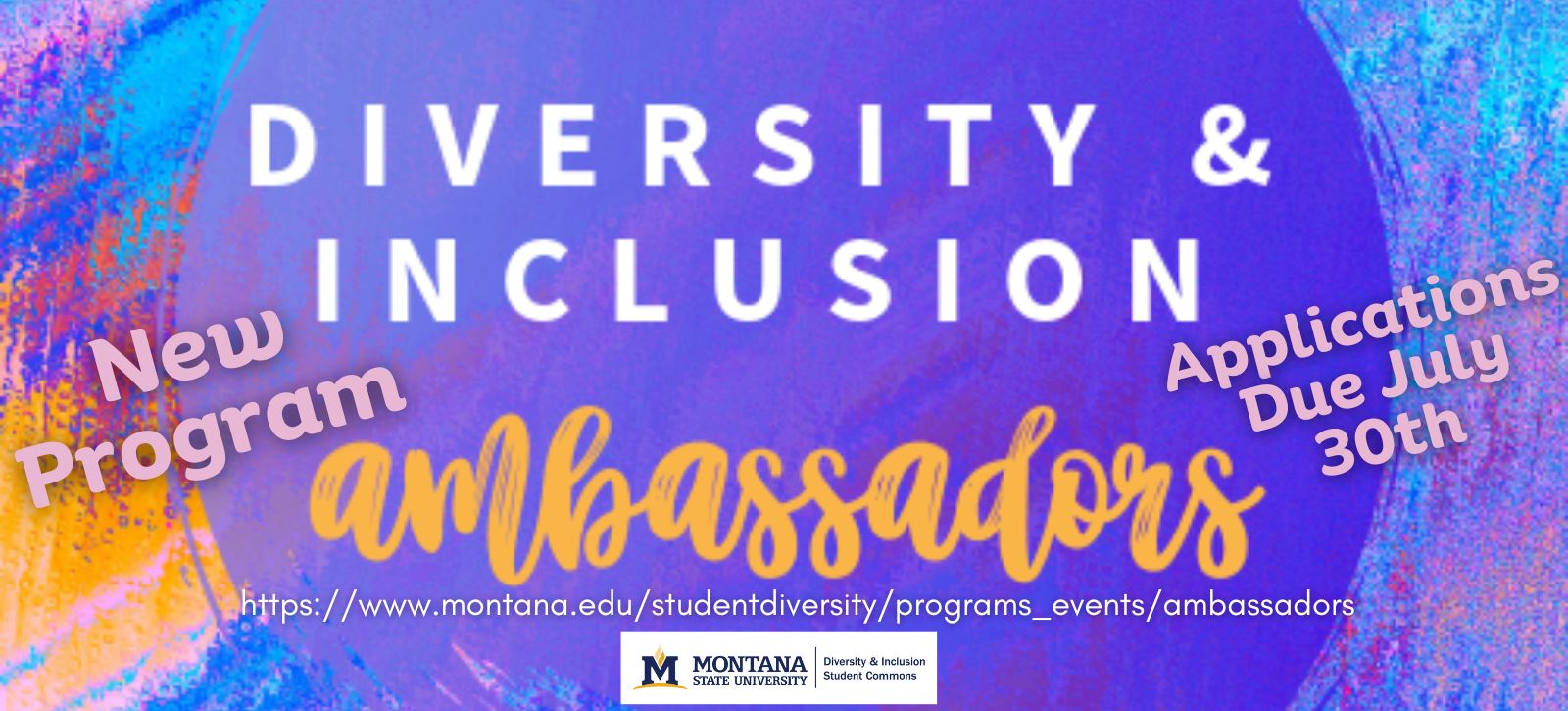 Diversity & Inclusion Ambassador - New Program applications due July 30, 2023