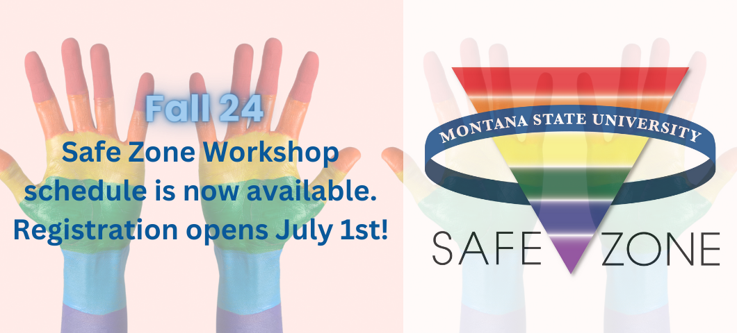 Safe Zone workshop schedule is available.