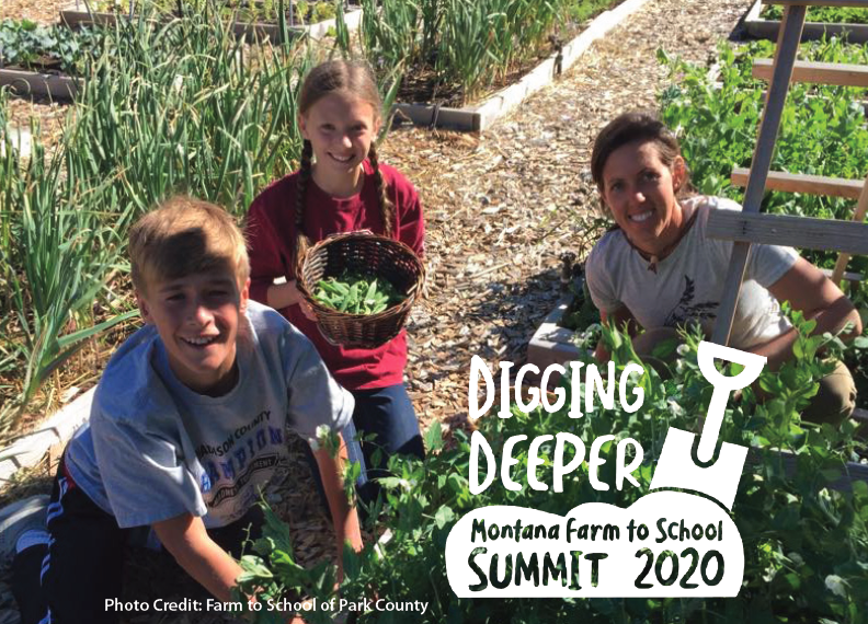 Montana Farm to School Summit Digging Deeper