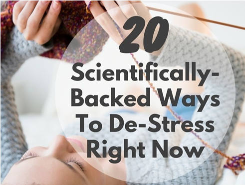 A woman crocheting with the words "20 Scientifically-backed ways to De-Stress Right Now"