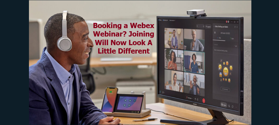 Man sitting at a desk with a Webex webinar video call running on the screen.